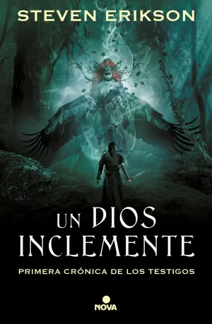 MALAZ: EL PRIMER TESTIMONIO. UN DIOS INCLEMENTE
