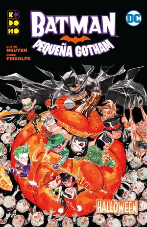 BATMAN: PEQUEÑA GOTHAM #01. HALLOWEEN (RTCA ECC)