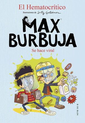 MAX BURBUJA SE HACE VIRAL #03