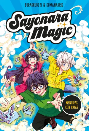 SAYONARA MAGIC #03. MENTIRAS CON PATAS