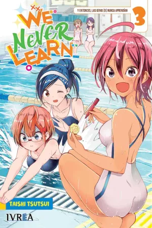 WE NEVER LEARN #03