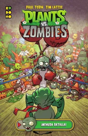 PLANTS VS ZOMBIES: MENUDA  BATALLA!