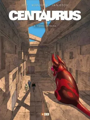 CENTAURUS #02. TIERRA EXTRAÑA
