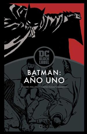 BATMAN: AÑO UNO - EDICION DC BLACK LABEL