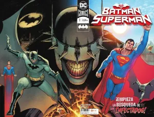 BATMAN / SUPERMAN #001. EMPIEZA LA BUSQUEDA DE LOS INFECTADOS! (GRAPA)