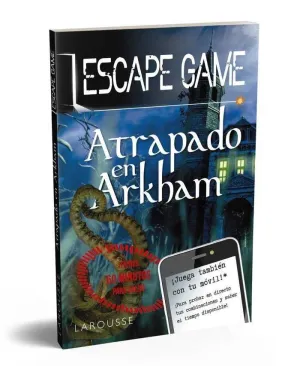 ESCAPE GAME. ATRAPADO EN ARKHAM