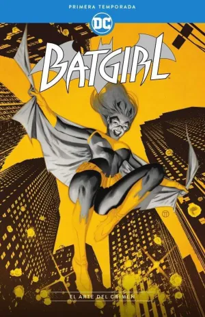 BATGIRL: PRIMERA TEMPORADA. EL ARTE DEL CRIMEN