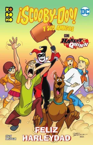 SCOOBY-DOO Y SUS AMIGOS #05 FELIZ HARLEYDAD (RTCA ECC)