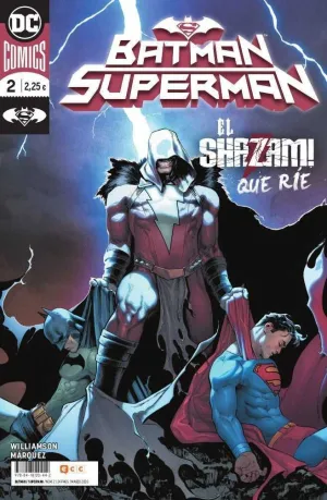 BATMAN / SUPERMAN #002. EL SHAZAM QUE RIE (GRAPA)