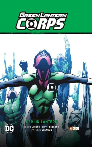 GREEN LANTERN SAGA VOL. 05. GREEN LANTERN CORPS. SER UN LANTERN (RENAC. 5)