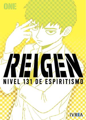 REIGEN, NIVEL 131 DE ESPIRITISMO