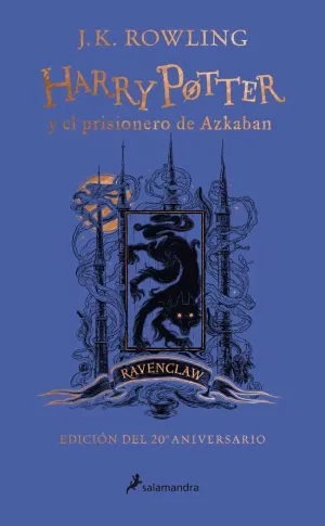 HARRY POTTER Y EL PRISIONERO DE AZKABAN (EDICION RAVENCLAW 20 ANIVERSARIO)