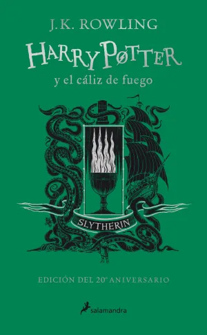HARRY POTTER Y EL CÁLIZ DE FUEGO (ED SLYTHERIN DEL 20º ANIVERSARIO)