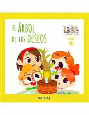 COLECCION UN MUNDO DE EMOCIONES #31. EL DESEO / EL ARBOL DE LOS DESEOS