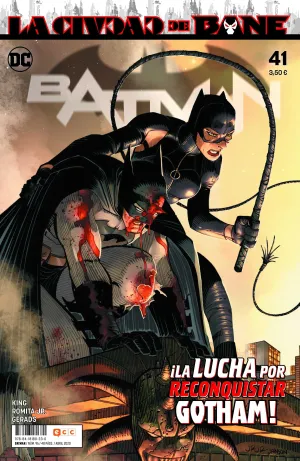 BATMAN MENSUAL VOL.3 #096 / #41. LA LUCHA POR RECONQUISTAR GOTHAM!