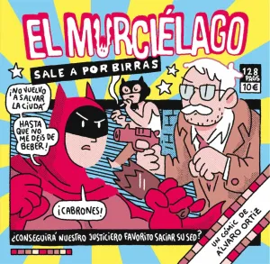 EL MURCIELAGO SALE A POR BIRRAS