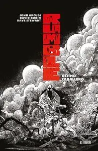 RUMBLE #06. ULTIMO CABALLERO