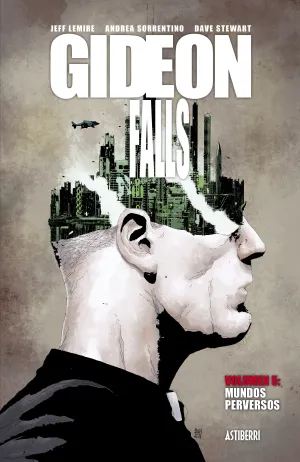 GIDEON FALLS #05. MUNDOS PERVERSOS
