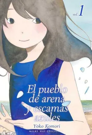 EL PUEBLO DE ARENA Y ESCAMAS AZULES #01