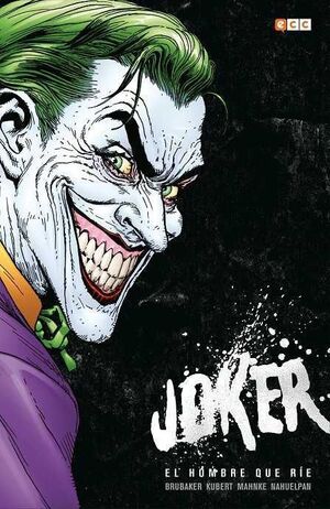 JOKER: EL HOMBRE QUE RÍE (2ª EDICIÓN)