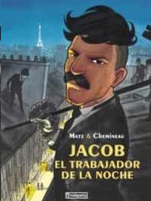 JACOB. EL TRABAJADOR DE LA NOCHE