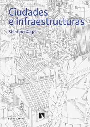CIUDADES E INFRAESTRUCTURAS