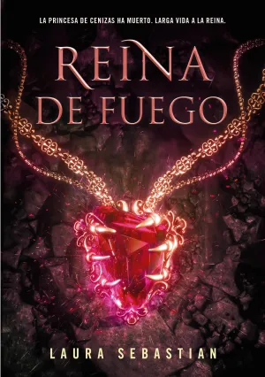 PRINCESA DE CENIZAS III. REINA DE FUEGO PRINCESA DE CENIZAS III. REINA DE FUEGO