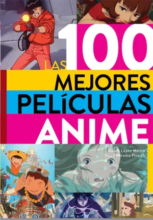 LAS 100 MEJORES PELICULAS ANIME