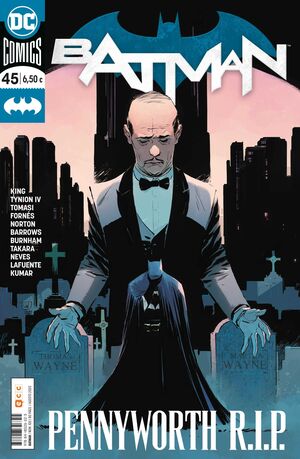 BATMAN MENSUAL VOL.3 #100 / #45. PENNYWORTH R.I.P.