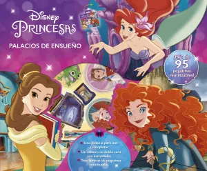 PRINCESAS PALACIOS DE ENSUEÑO MALETÍN DE CUENTOS ACTIVIDADES Y PEGATINAS