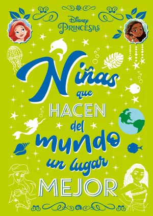 PRINCESAS NIÑAS QUE HACEN DEL MUNDO UN LUGAR MEJOR