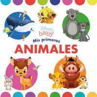 DISNEY BABY. MIS PRIMEROS ANIMALES
