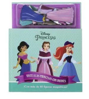 PRINCESAS DISNEY. VISTE A LAS PRINCESAS CON IMANES