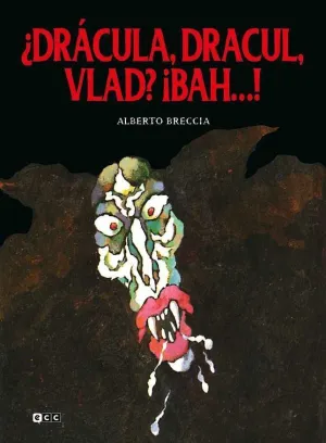 DRACULA, DRACUL, VLAD? ¡BAH...!
