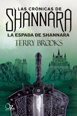 LAS CRONICAS DE SHANNARA V1. LA ESPADA DE SHANNARA