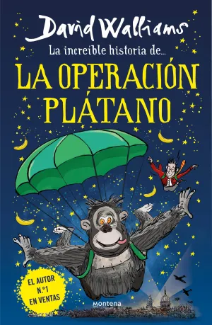 LA INCREÍBLE HISTORIA DE LA OPERACIÓN PLÁTANO