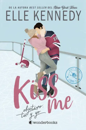 KISS ME V2. OBJETIVO: TÚ Y YO