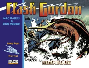 FLASH GORDON. PIRATAS DE LA LUNA 1951-1954