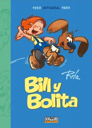 BILL Y BOLITA: INTEGRAL #01. 1959-1963