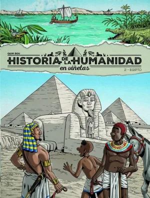 HISTORIA DE LA HUMANIDAD EN VIÑETAS V2. EGIPTO