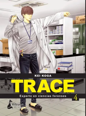 TRACE: EXPERTO EN CIENCIAS FORENSES #04