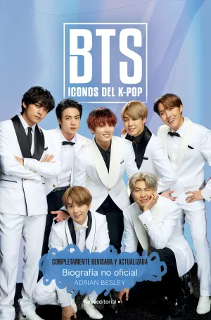 BTS. ICONOS DEL K-POP: EDICIÓN ACTUALIZADA