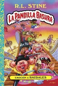LA PANDILLA BASURA #02. EMOCIÓN A RAUDALES