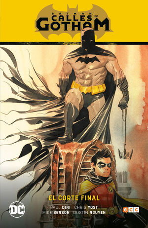 BATMAN SAGA: BATMAN CALLES DE GOTHAM V01. EL CORTE FINAL