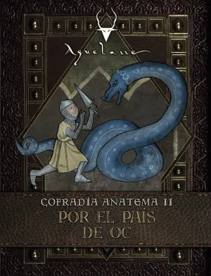 AQUELARRE JDR COFRADIA ANATEMA VOL.2: POR EL PAIS DE OC