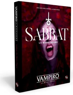 VAMPIRO LA MASCARADA 5ED SABBAT: LA MANO NEGRA