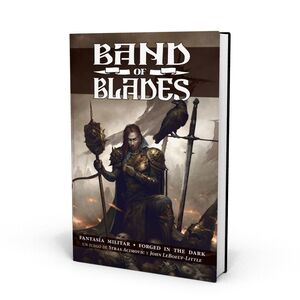 BAND OF BLADES JDR
