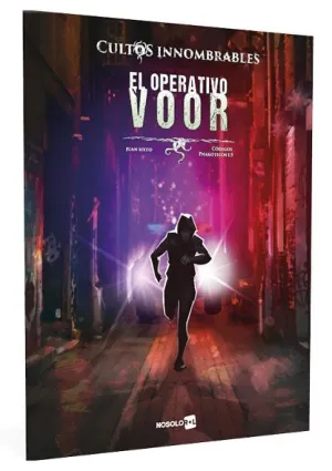 CULTOS INNOMBRABLES JDR EL OPERATIVO VOOR CULTOS INNOMBRABLES JDR EL OPERATIVO VOOR