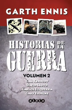 HISTORIAS DE LA GUERRA INTEGRAL #02