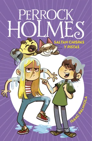 PERROCK HOLMES: SALTAN CHISPAS Y PISTAS